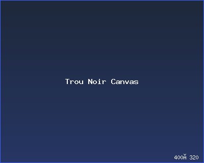 Trou Noir Canvas